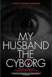 My Husband The Cyborg